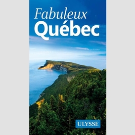 Fabuleux quebec