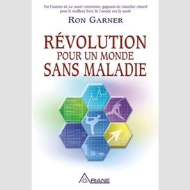 Revolution pour un monde sans maladie