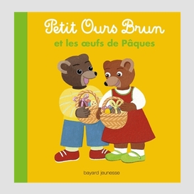 Petit ours brun et les oeufs de paques