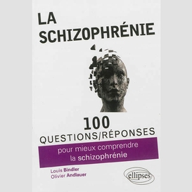 Schizophrenie (la)