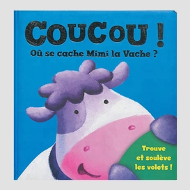 Ou se cache mimi la vache