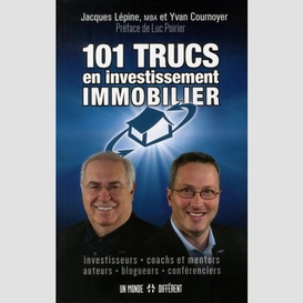 101 trucs en investissement immoblier