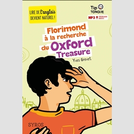 Florimond a recherche du oxford treasure