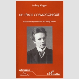 De l'eros cosmogonique