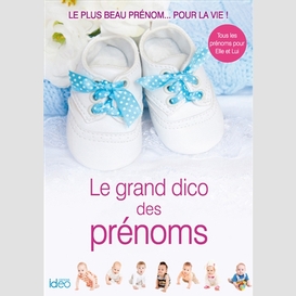 Grand dico des prenoms (le)