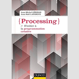 Processing : s'initier a la programmatio