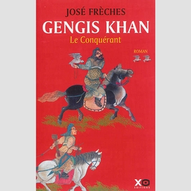 Gengis khan t02 le conquerant