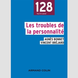 Troubles de la personnalite (les)