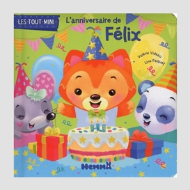 Anniversaire de felix (l')