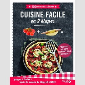 Cuisine facile en 2 etapes