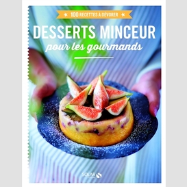 Desserts minceur pour les gourmands