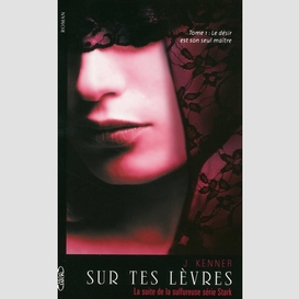 Sur tes lèvres