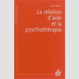 Relation d'aide et la psychotherapie