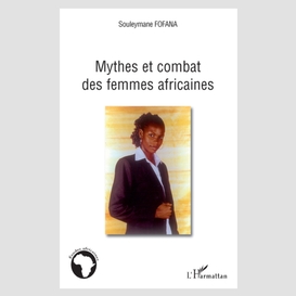 Mythes et combat des femmes africaines