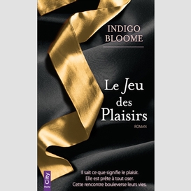 Jeu des plaisirs (le)