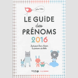 Guide des prenoms 2016 -le
