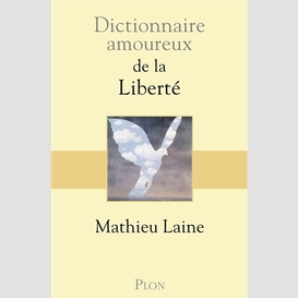 Dict amoureux de la liberte