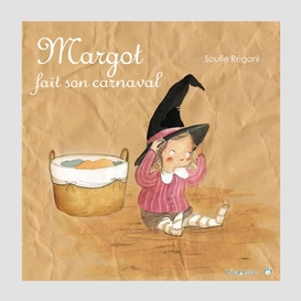 Margot fait son carnaval