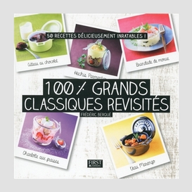 100 % grands classiques revisites