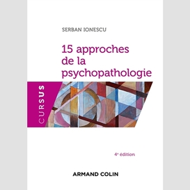 15 approches de la psychopathologie