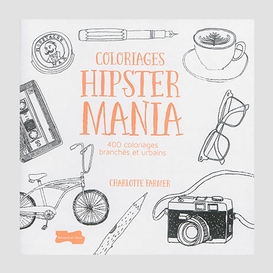 Coloriages hipster mania