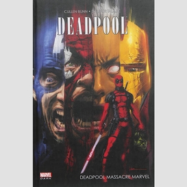 Deadpool : massacre marvel