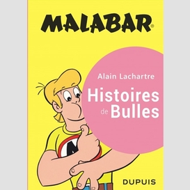 Malabar histoires de bulles  (integrale