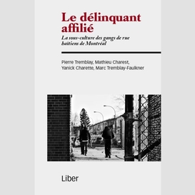 Delinquant affilie (le)