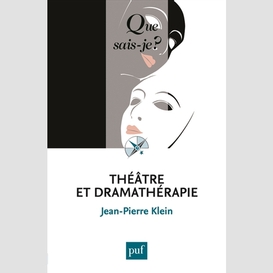 Theatre et dramatherapie