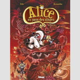 Alice au pays des singes t.3