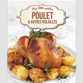 Poulet et autres volailles