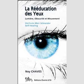 Reeductaion des yeux