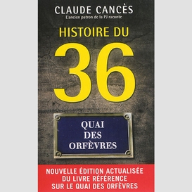 Histoire du 36 quai des orfevres