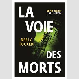 Voie des morts (la)