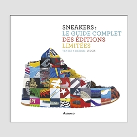 Sneakers:le guide complet des editions