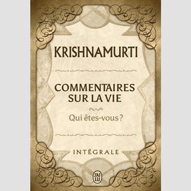 Commentaires sur la vie