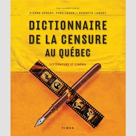 Dictionnaire de la censure au quebec