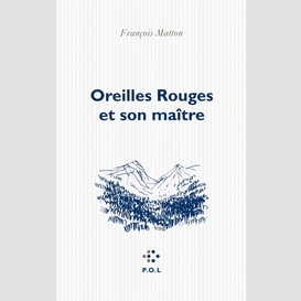 Oreilles rouges et son maitre