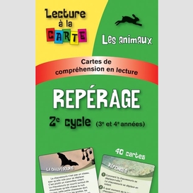 Reperage - animaux les 2e cycle