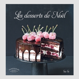 Desserts de noel (les)