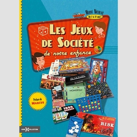 Jeux de societe de notre enfance (les)