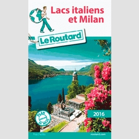 Lacs italiens et milan 2016