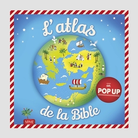 Atlas de la bible en pop-up (l')
