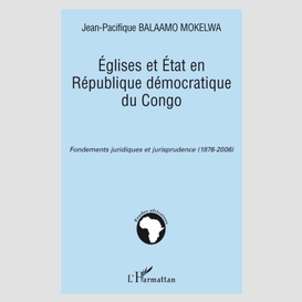 Eglises et etat en république démocratique du congo