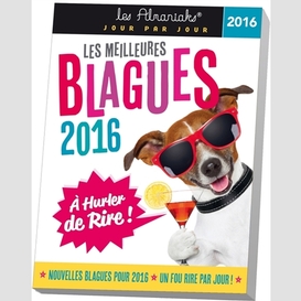 Meilleures blagues (les) 2016 almaniaks