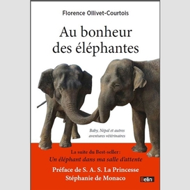 Au bonheur des elephantes