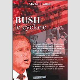 Bush -le cyclone