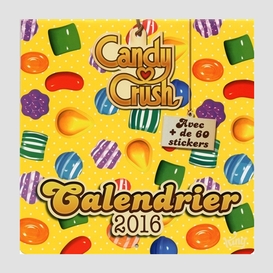 Calendrier 2016 candy crush