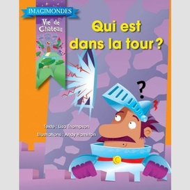 Qui est dans la tour