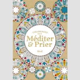 Coloriages pour mediter & prier